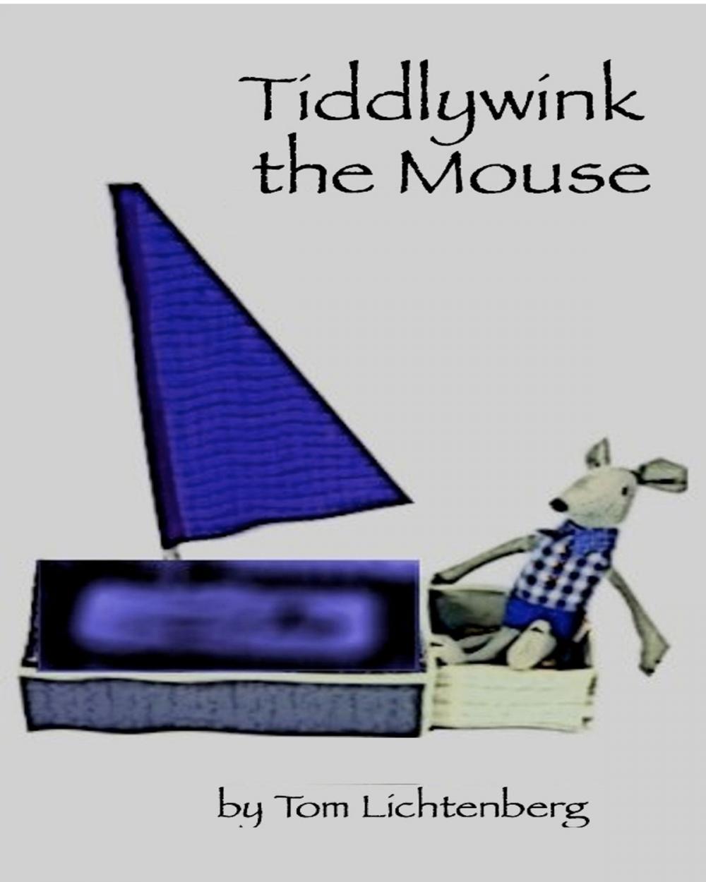 Big bigCover of Tiddlywink the Mouse