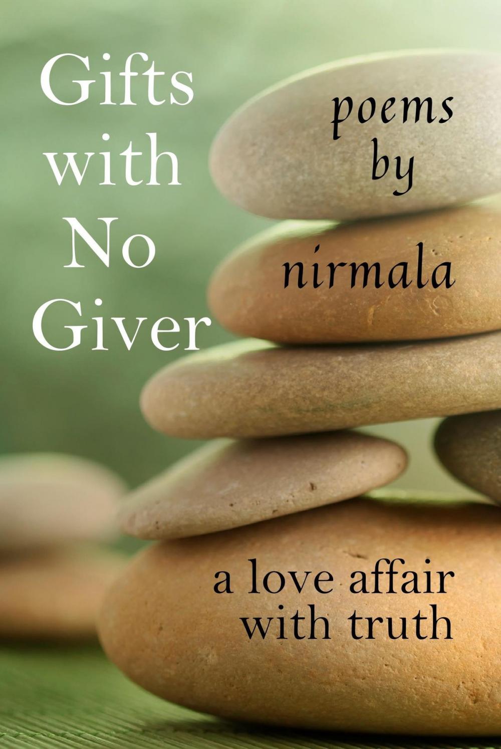 Big bigCover of Gifts with No Giver: A Love Affair with the Truth