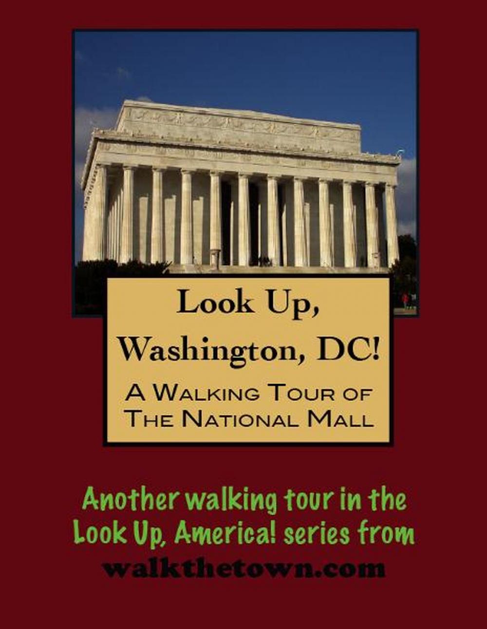 Big bigCover of A Walking Tour of Washington's National Mall