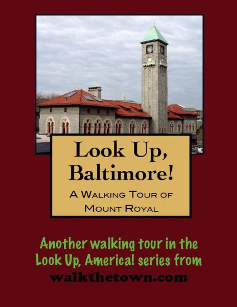 Big bigCover of A Walking Tour of Baltimore's Mount Royal