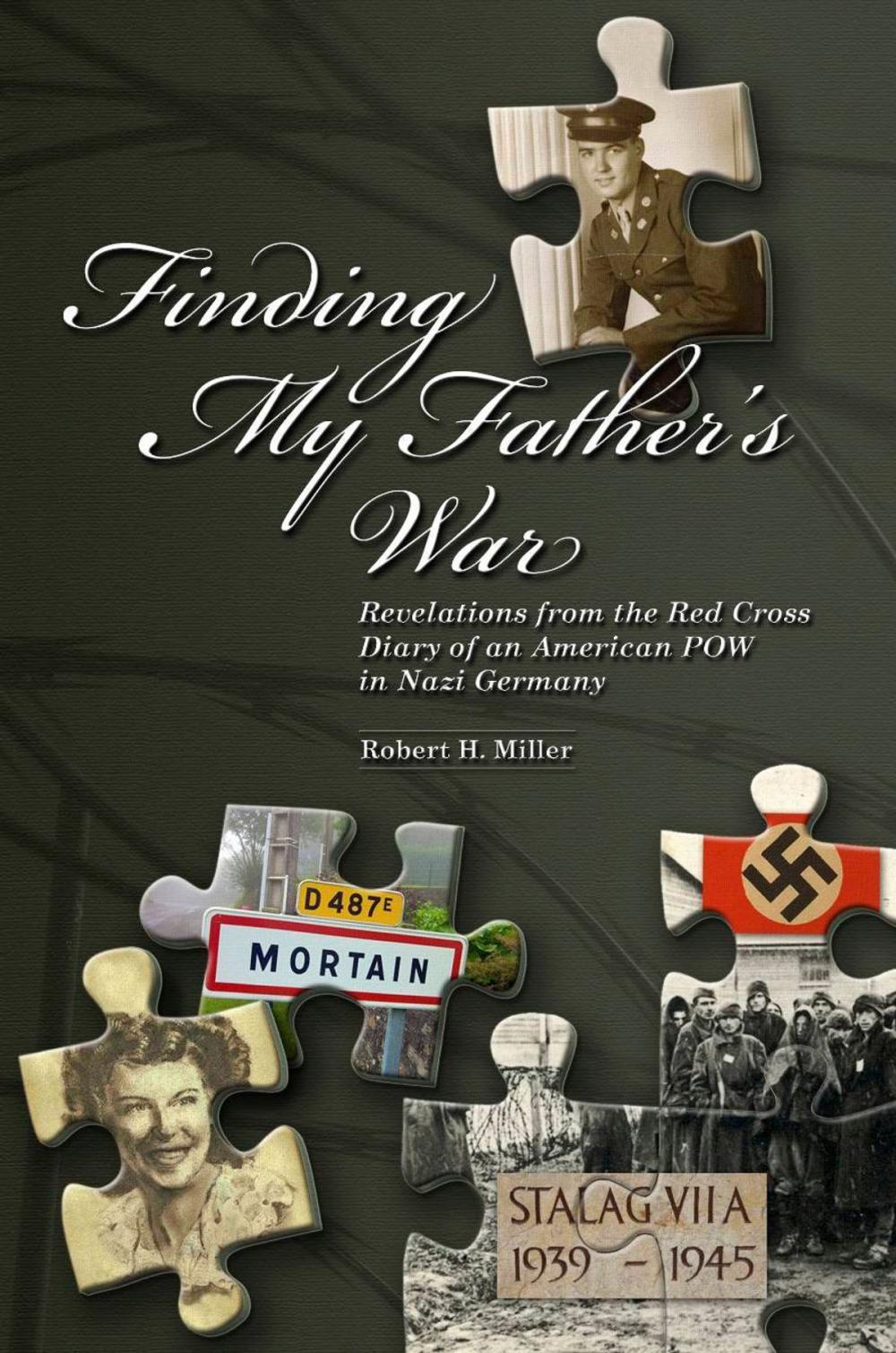 Big bigCover of Finding My Father's War Revelations from the Red Cross Diary of an American POW in Nazi Germany