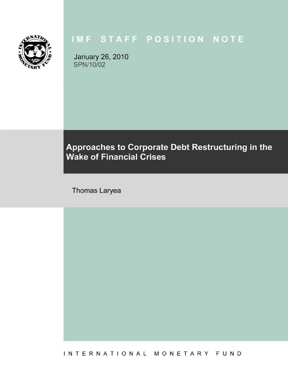 Big bigCover of Approaches to Corporate Debt Restructuring in the Wake of Financial Crises