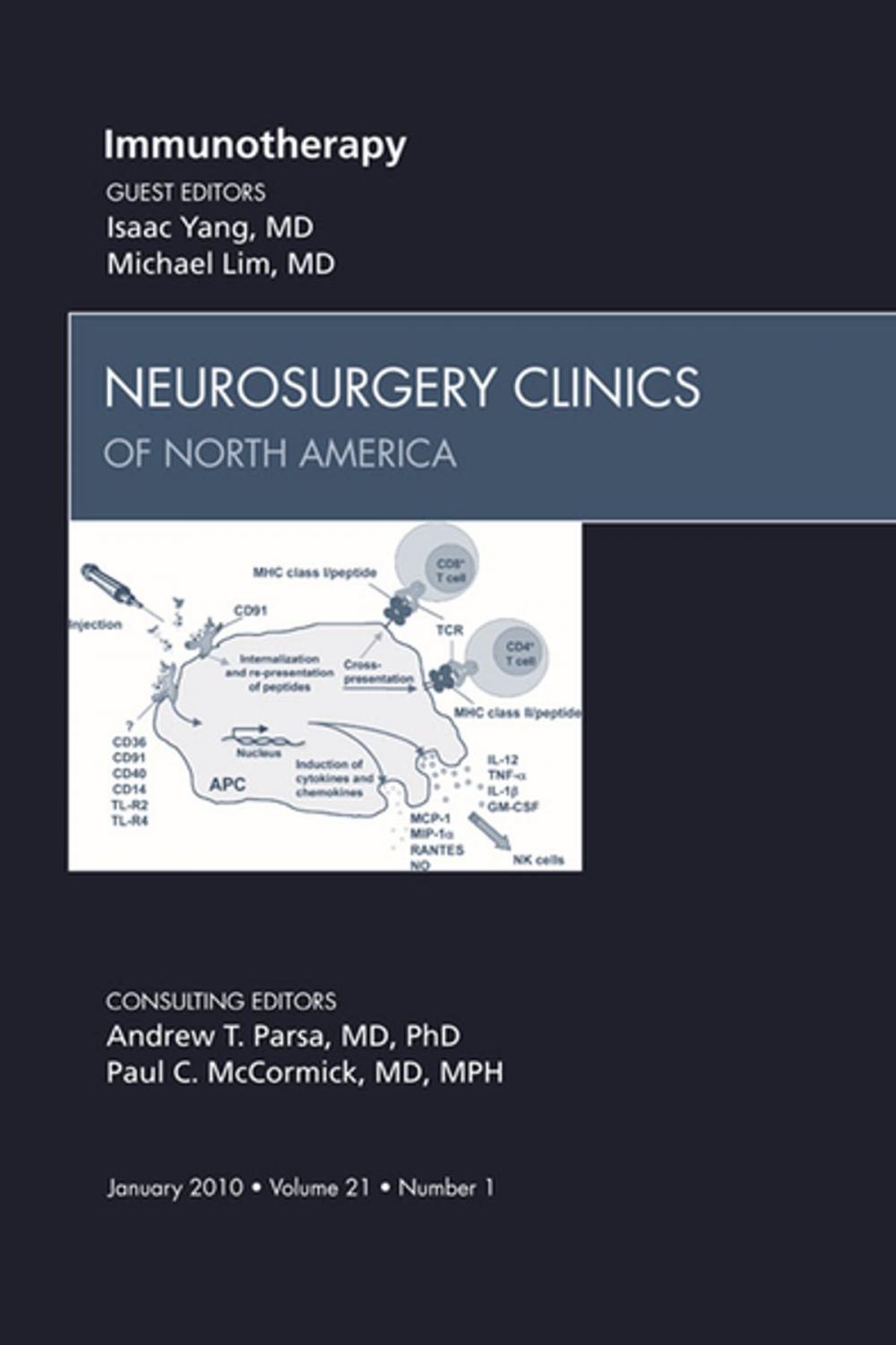 Big bigCover of Immunotherapy, An Issue of Neurosurgery Clinics - E-Book