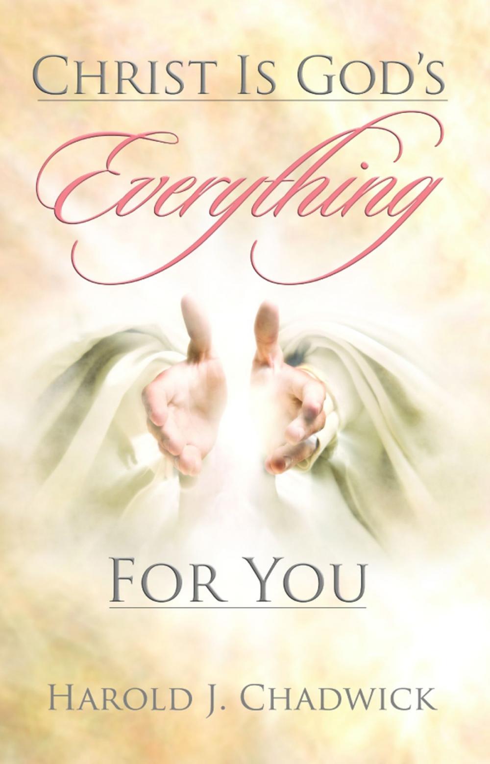 Big bigCover of Christ is God's Everything For You