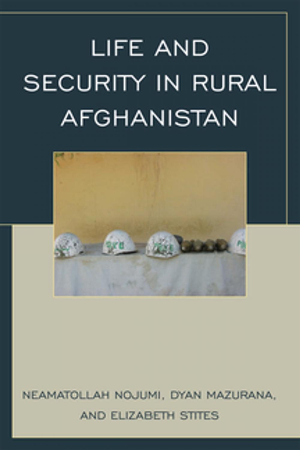 Big bigCover of Life and Security in Rural Afghanistan