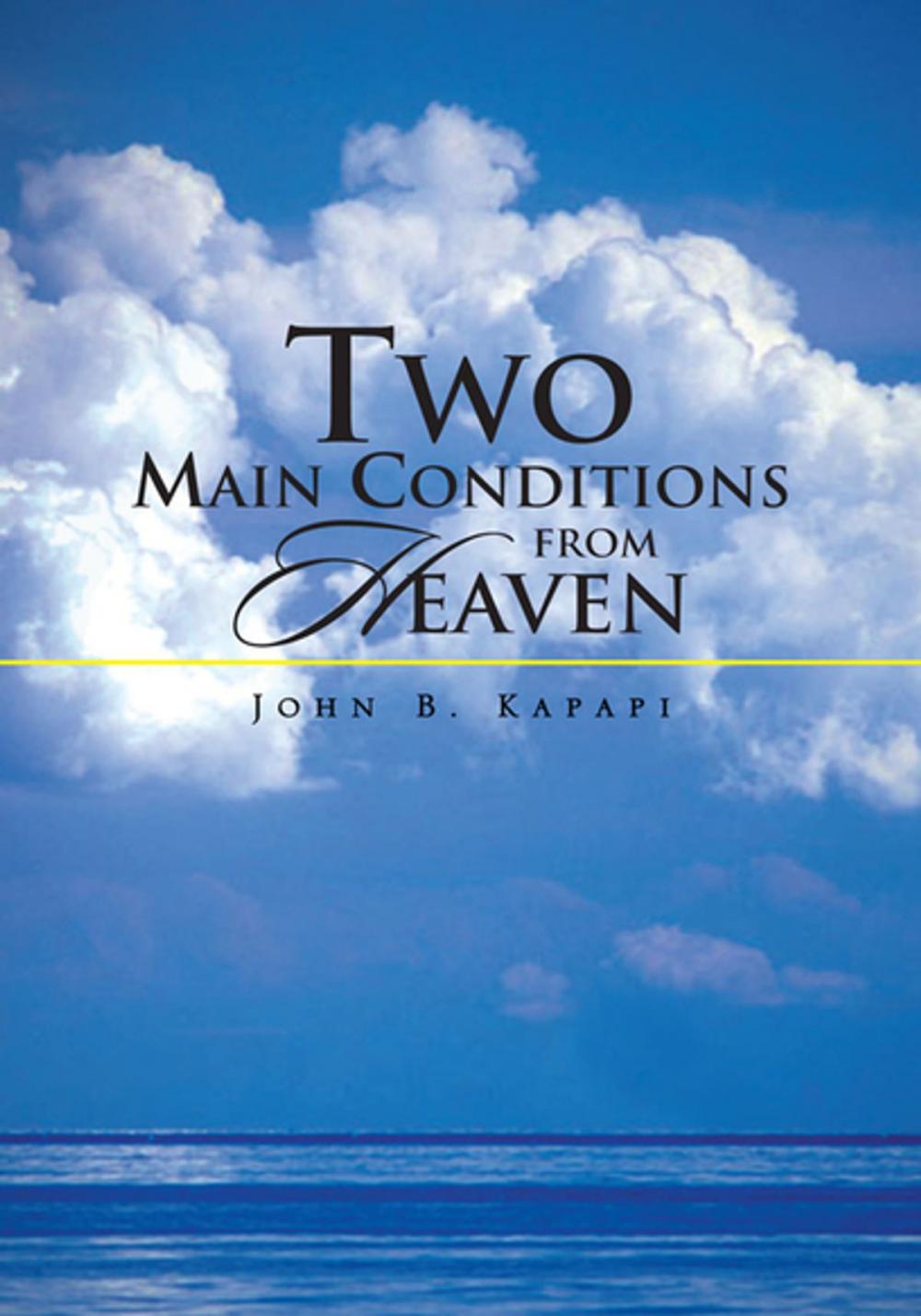 Big bigCover of Two Main Conditions from Heaven