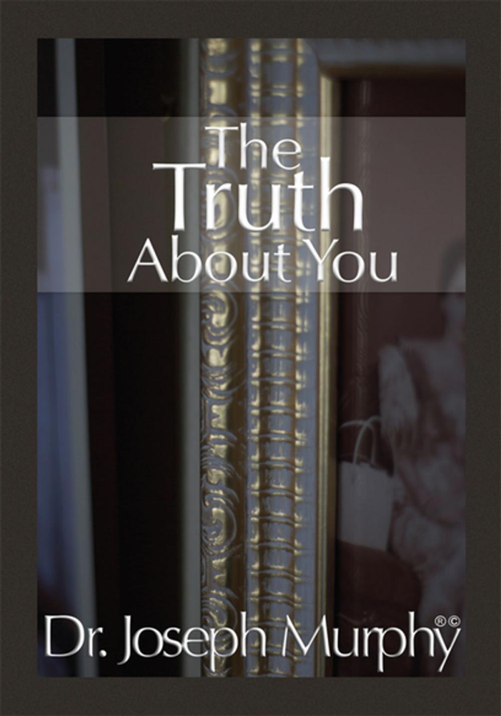 Big bigCover of The Truth About You