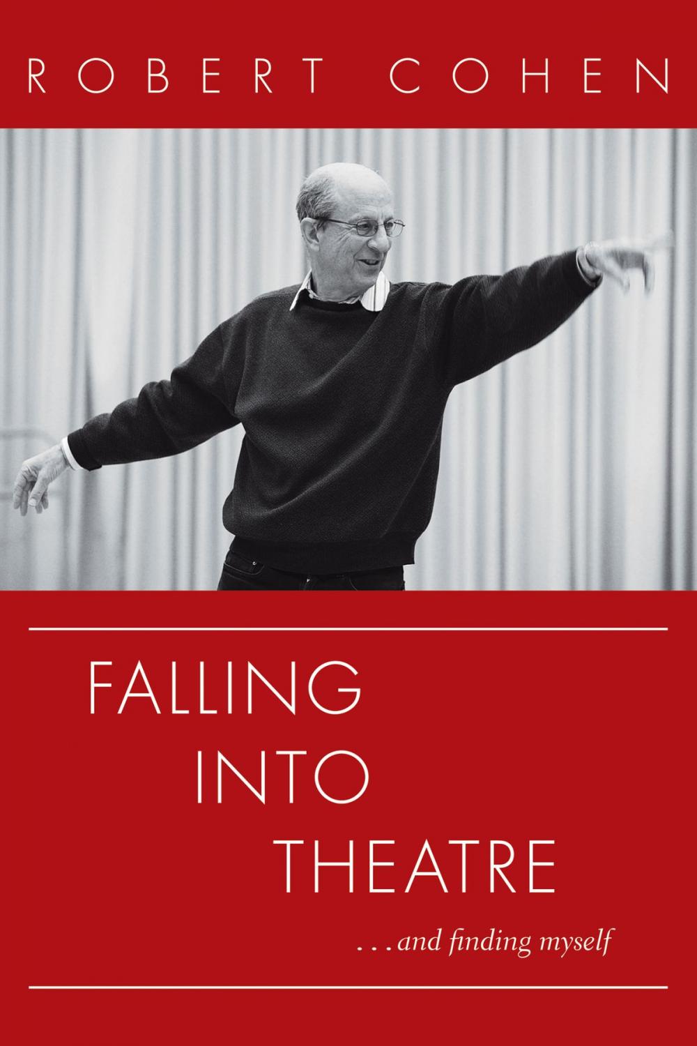 Big bigCover of Falling Into Theatreâ€”and Finding Myself