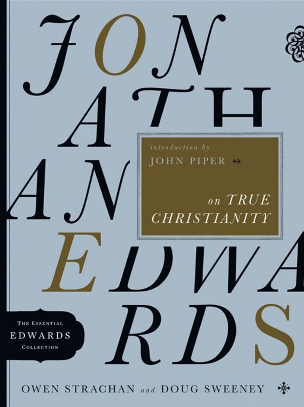 Big bigCover of Jonathan Edwards on True Christianity