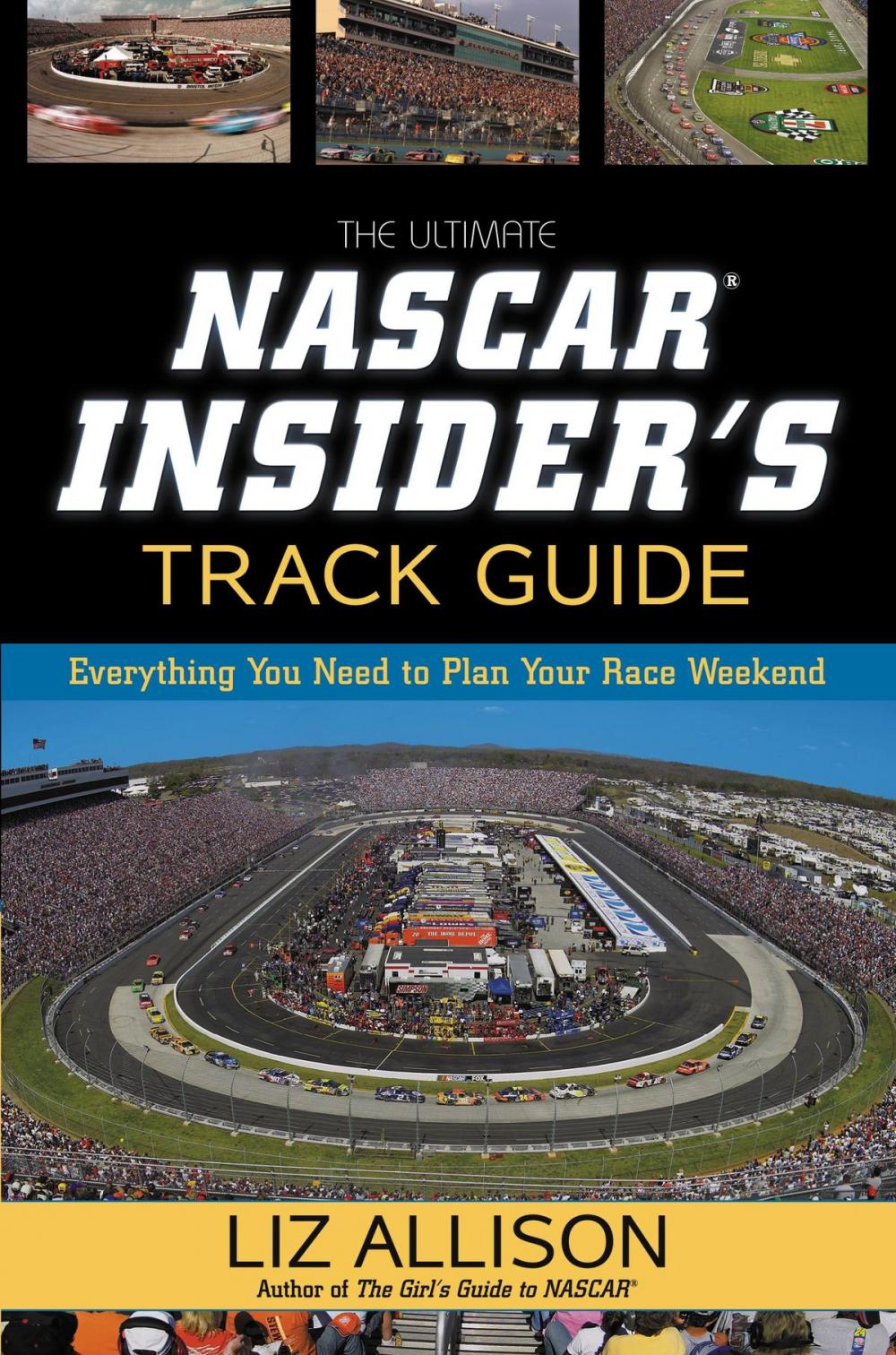 Big bigCover of The Ultimate NASCAR Insider's Track Guide