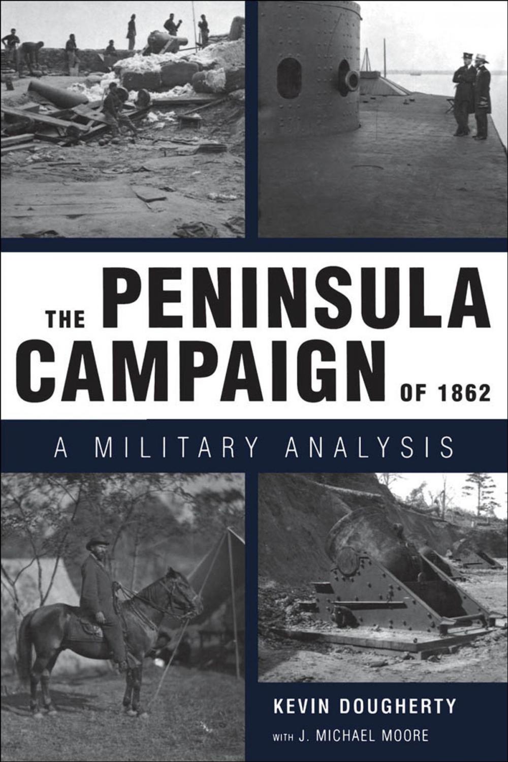 Big bigCover of The Peninsula Campaign of 1862