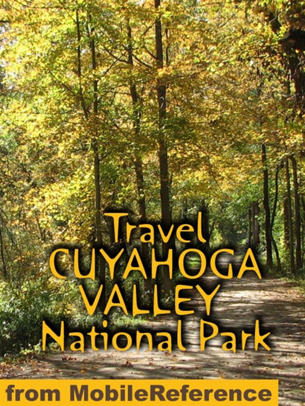 Big bigCover of Travel Cuyahoga Valley National Park: Guide And Maps (Mobi Travel)