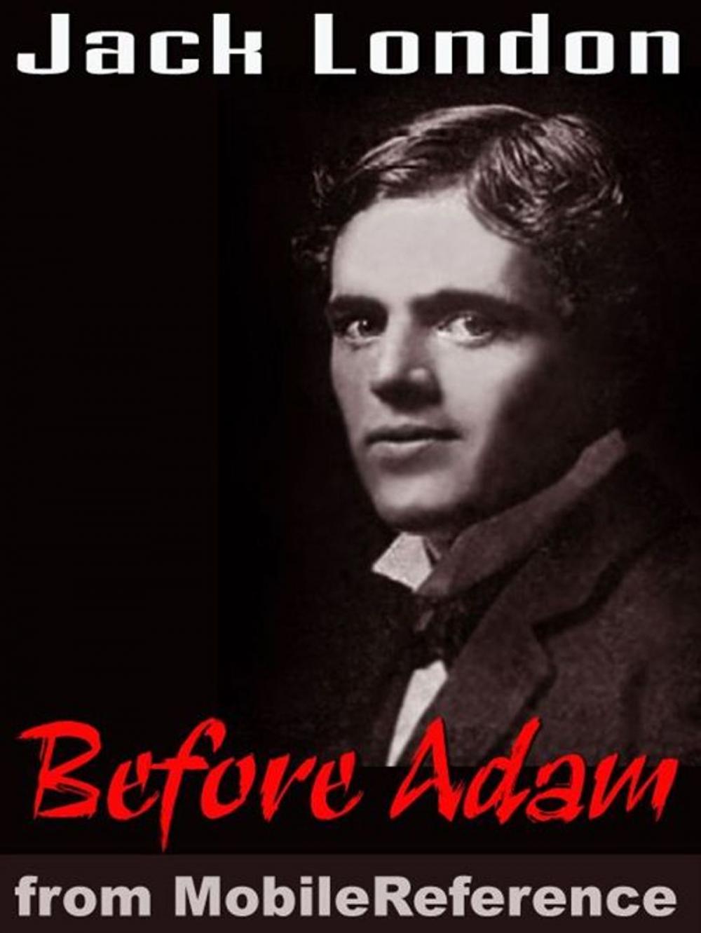 Big bigCover of Before Adam (Mobi Classics)