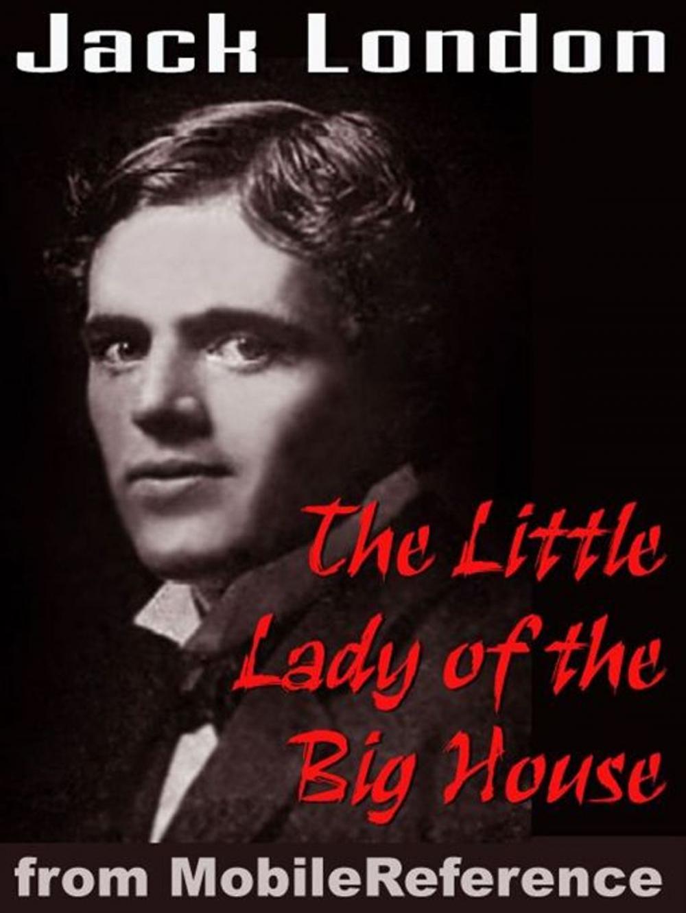 Big bigCover of The Little Lady Of The Big House (Mobi Classics)