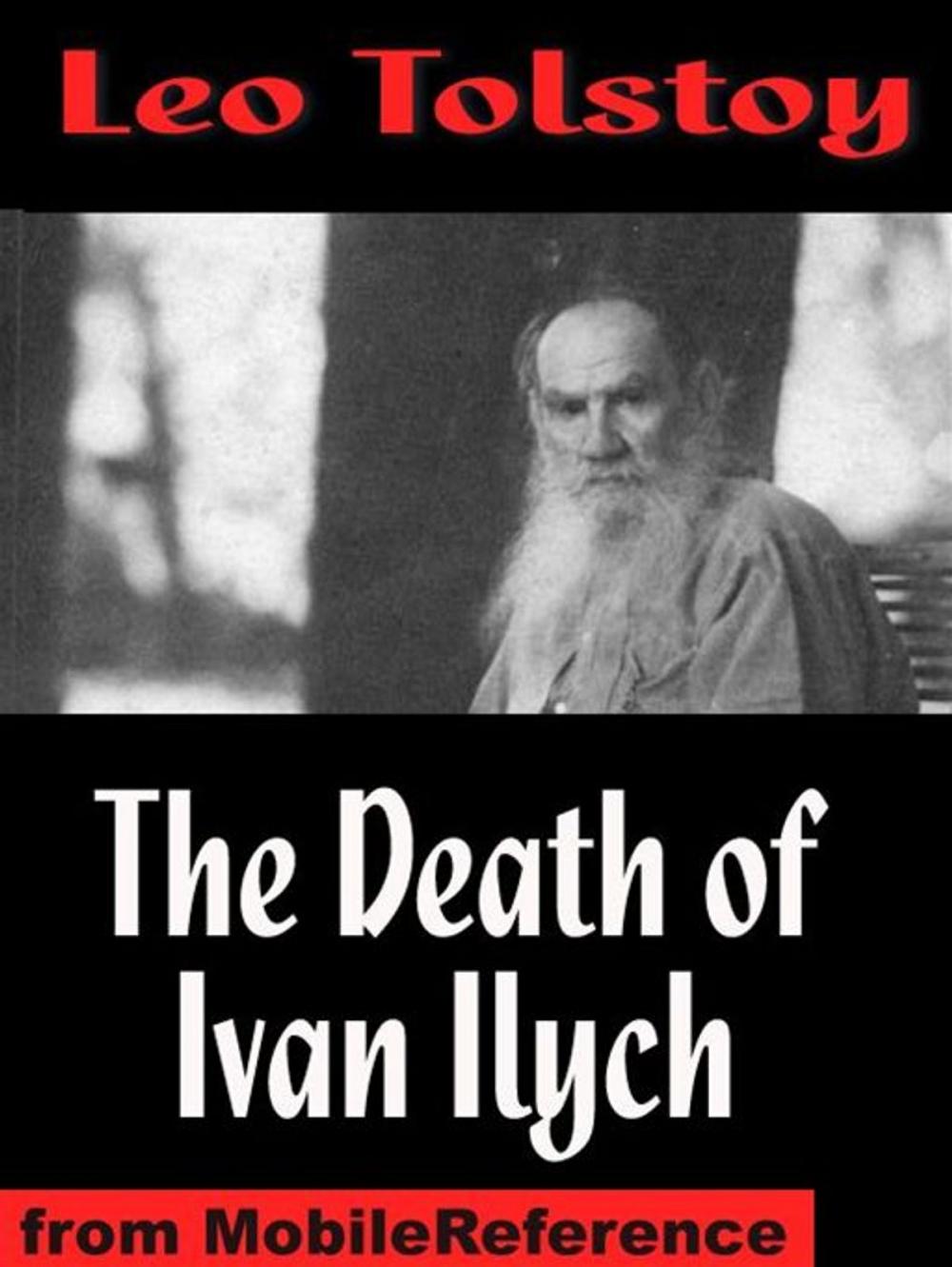 Big bigCover of The Death Of Ivan Ilych (Mobi Classics)