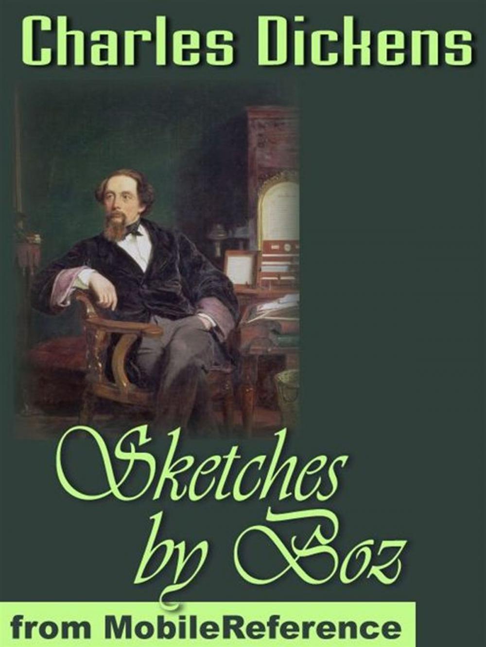 Big bigCover of Sketches By Boz (Mobi Classics)