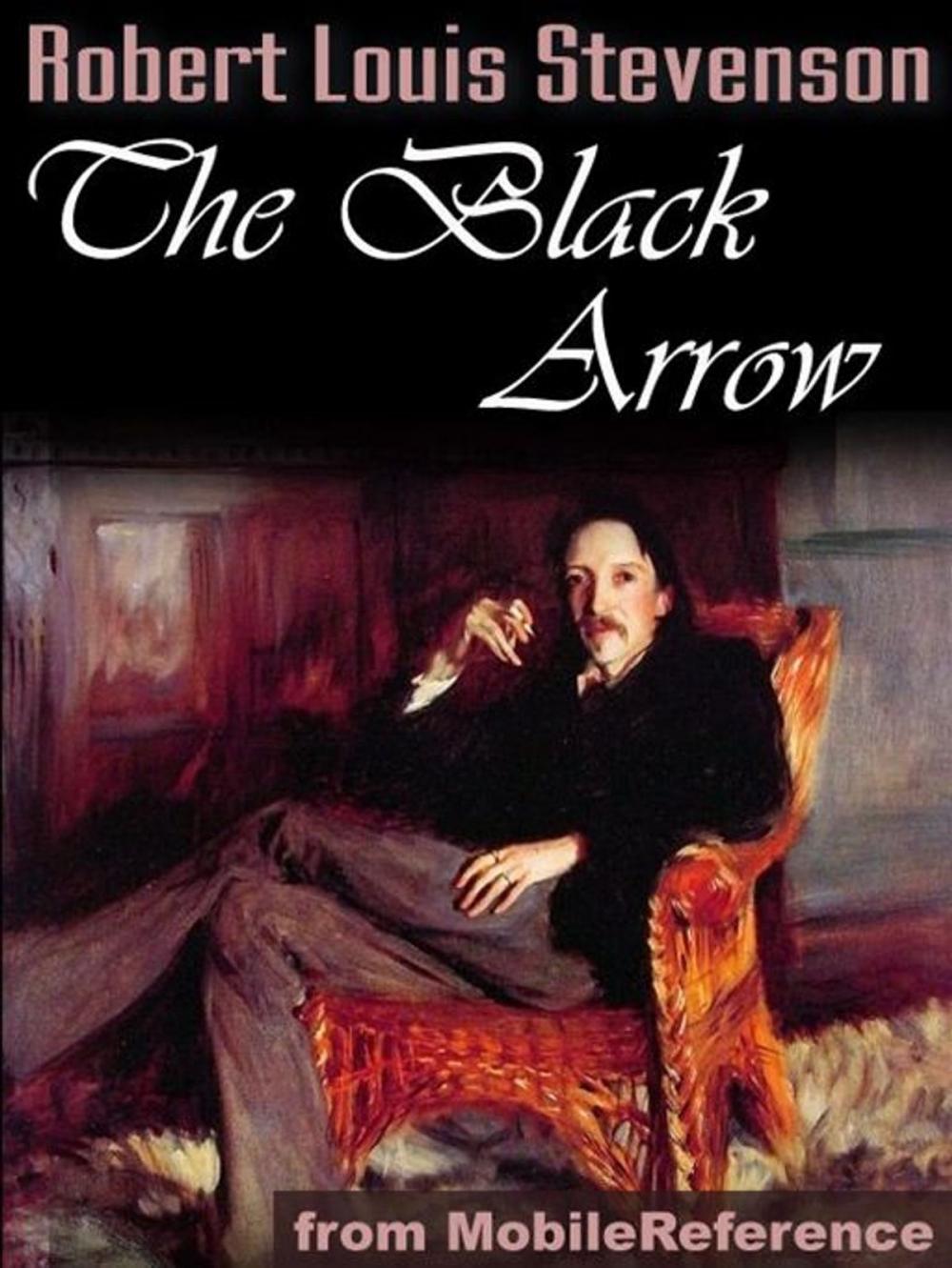 Big bigCover of The Black Arrow: A Tale Of The Two Roses (Mobi Classics)