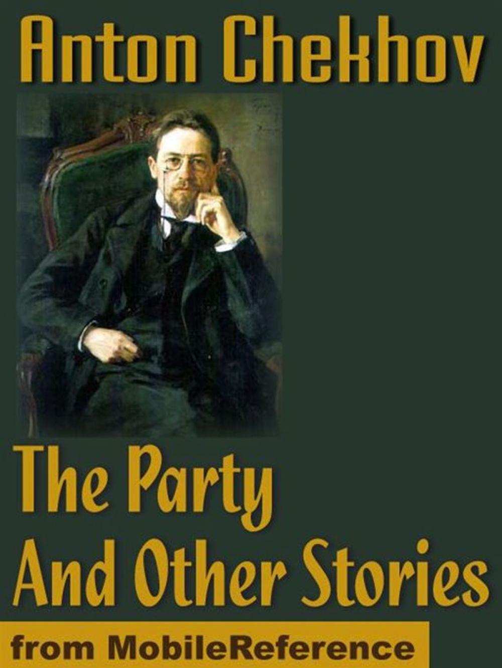 Big bigCover of The Party And Other Stories (Mobi Classics)