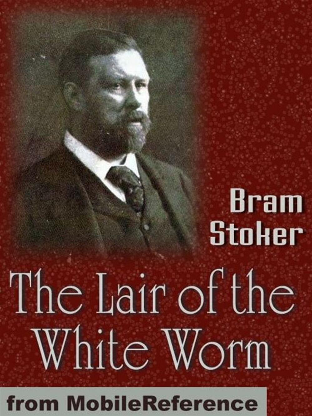 Big bigCover of The Lair Of The White Worm (Mobi Classics)