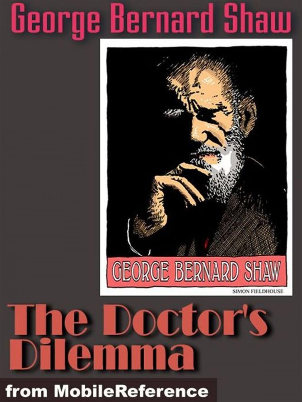 Big bigCover of The Doctor's Dilemma (Mobi Classics)