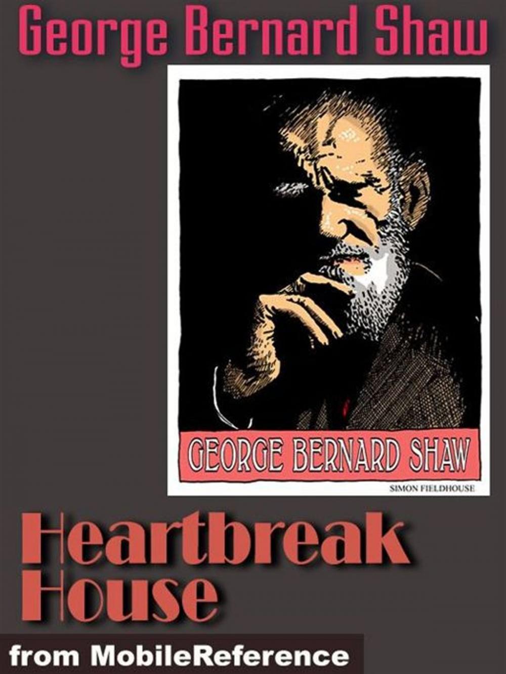 Big bigCover of Heartbreak House (Mobi Classics)