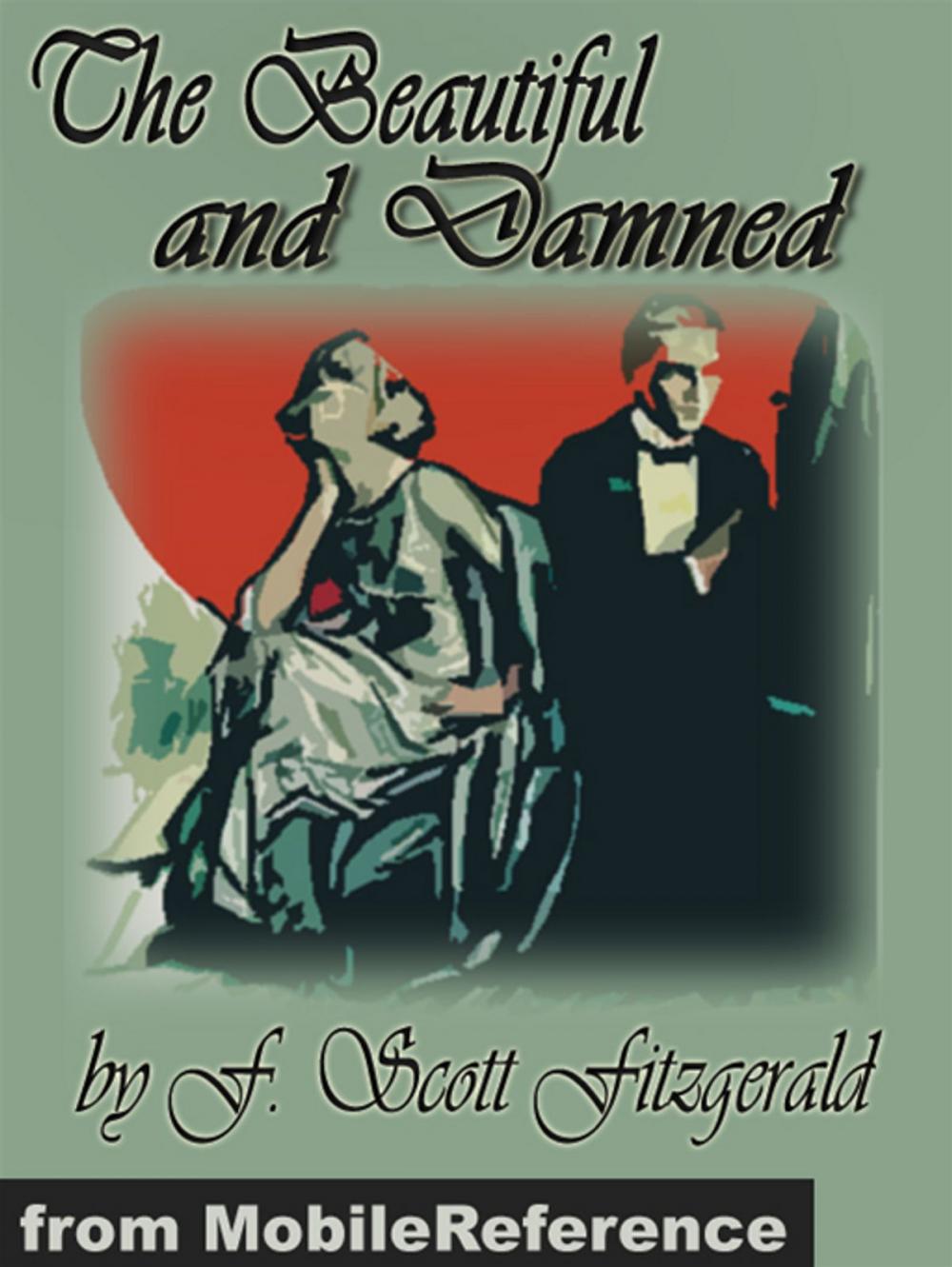 Big bigCover of The Beautiful And Damned (Mobi Classics)