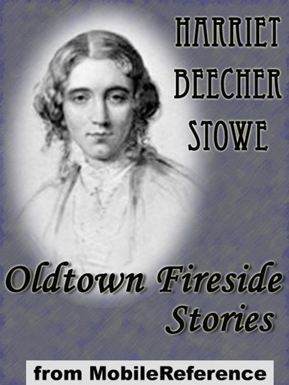 Big bigCover of Oldtown Fireside Stories (Mobi Classics)