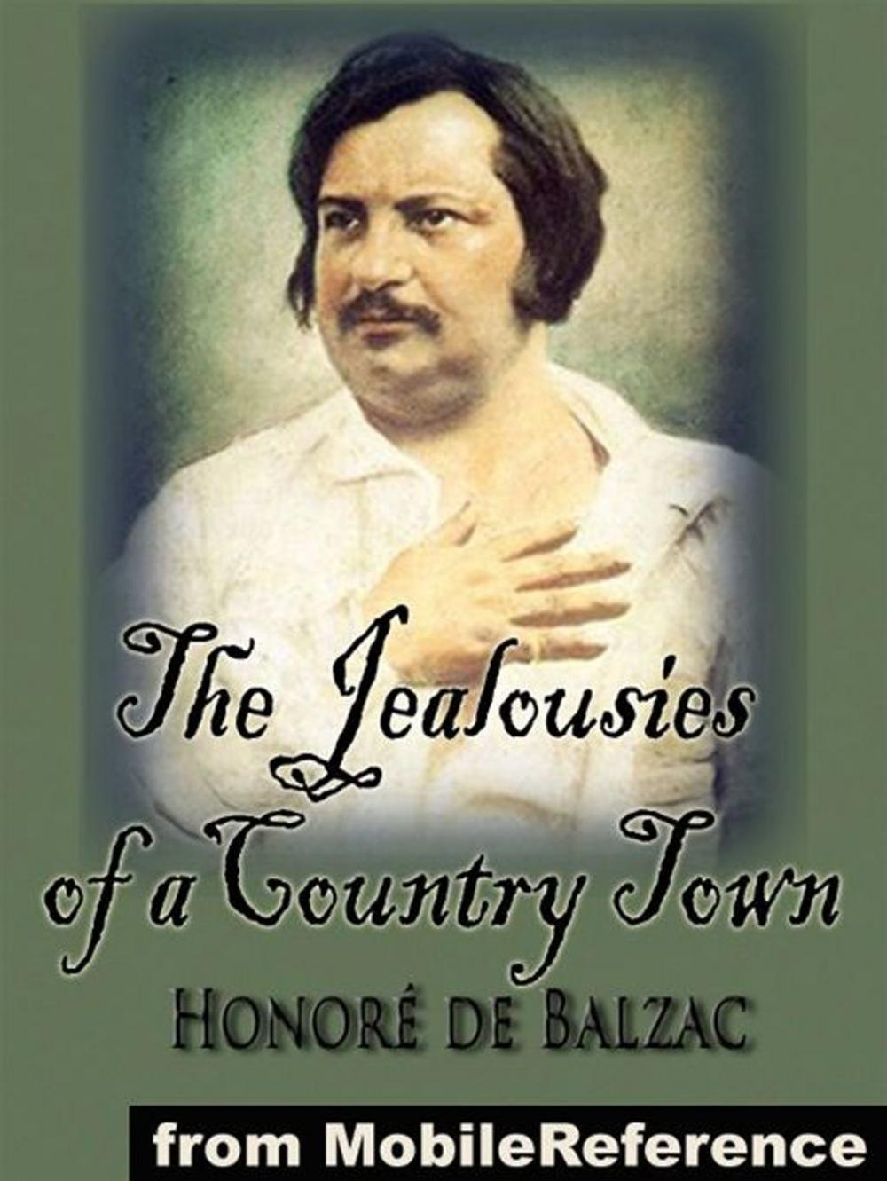 Big bigCover of The Jealousies Of A Country Town (Mobi Classics)