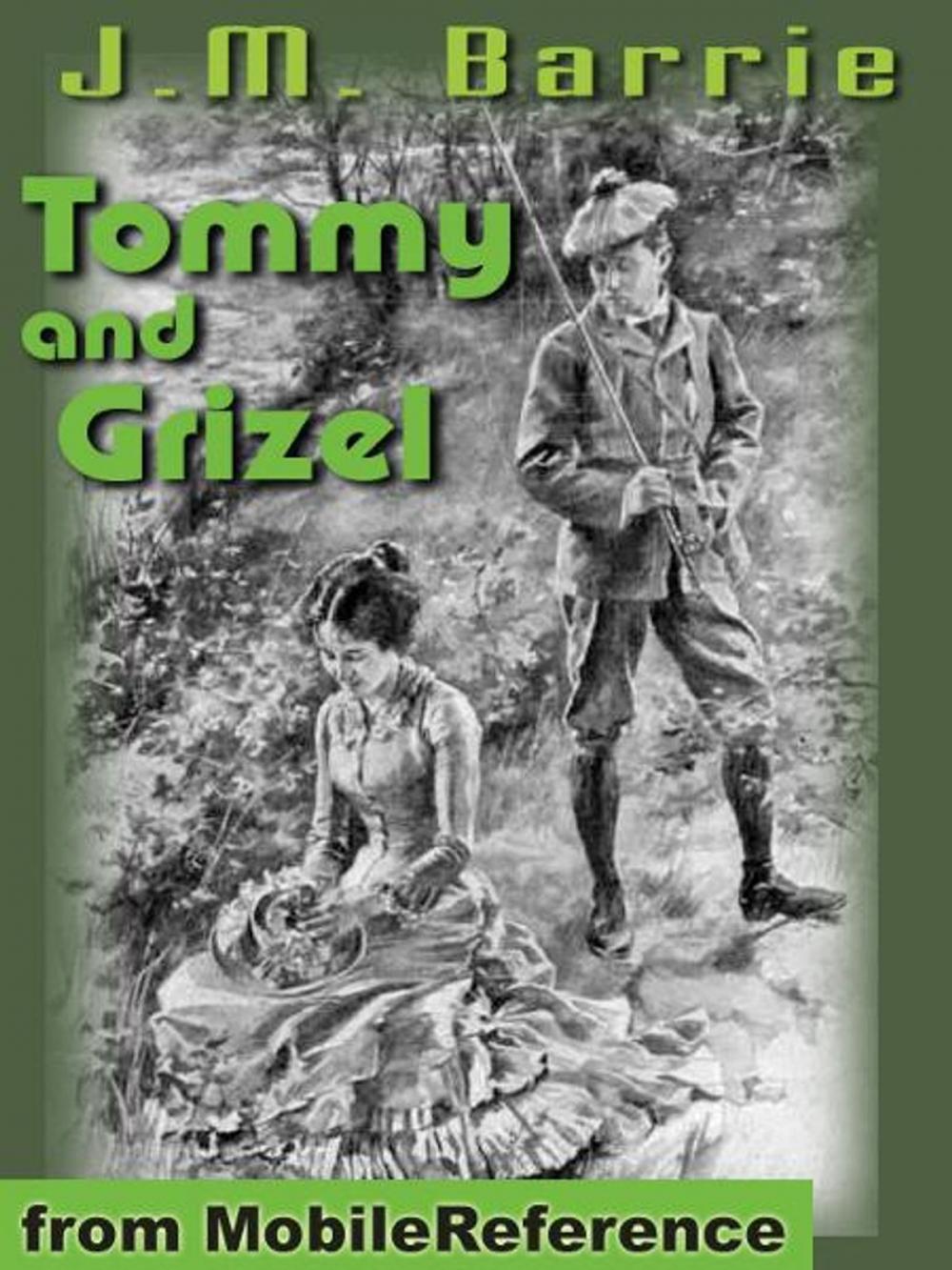 Big bigCover of Tommy And Grizel (Mobi Classics)