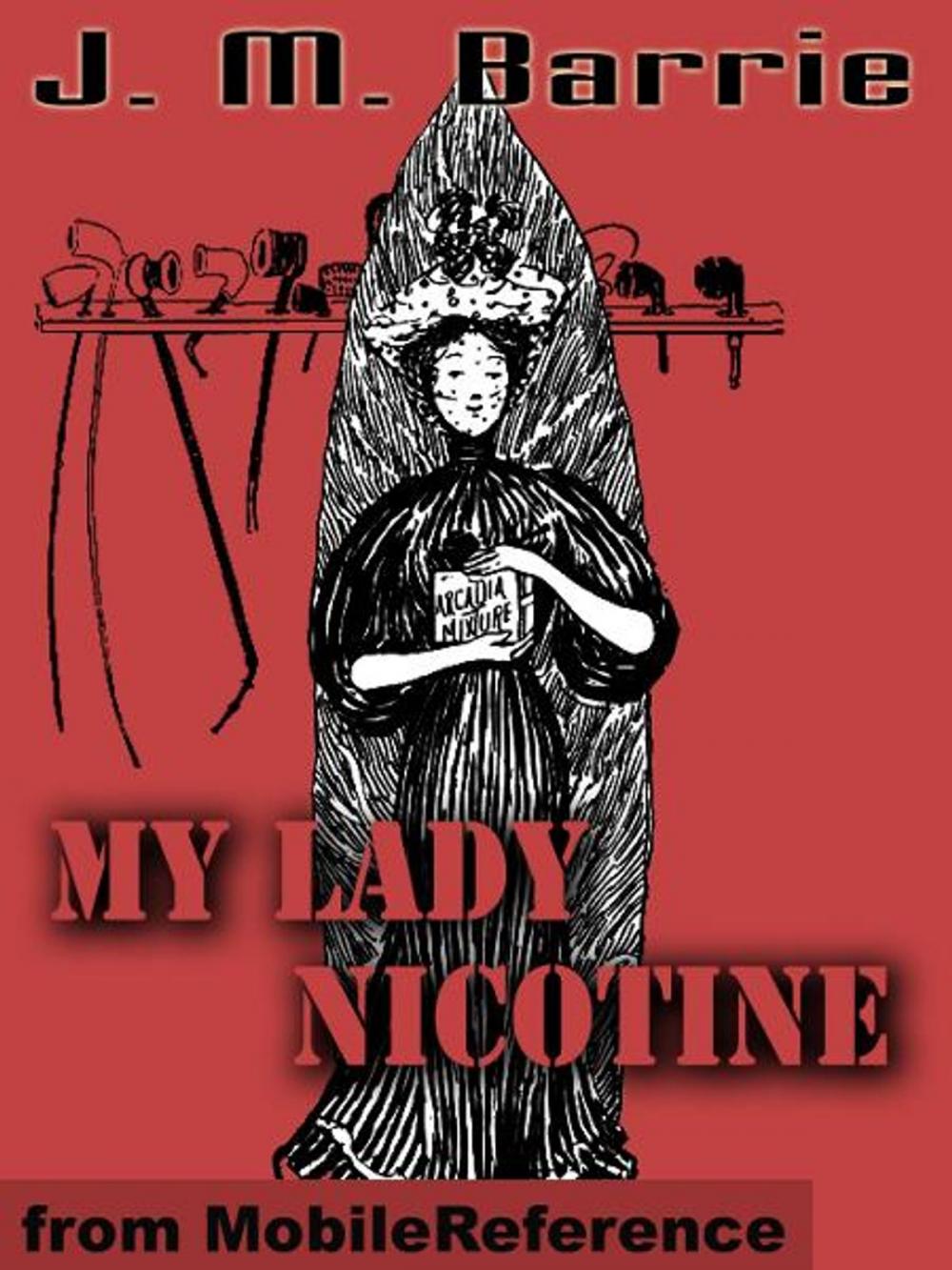 Big bigCover of My Lady Nicotine -- A Study In Smoke (Mobi Classics)