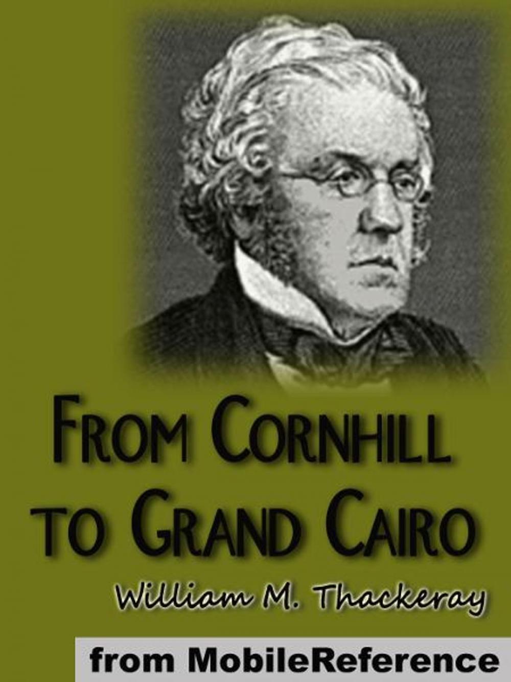 Big bigCover of From Cornhill To Grand Cairo (Mobi Classics)