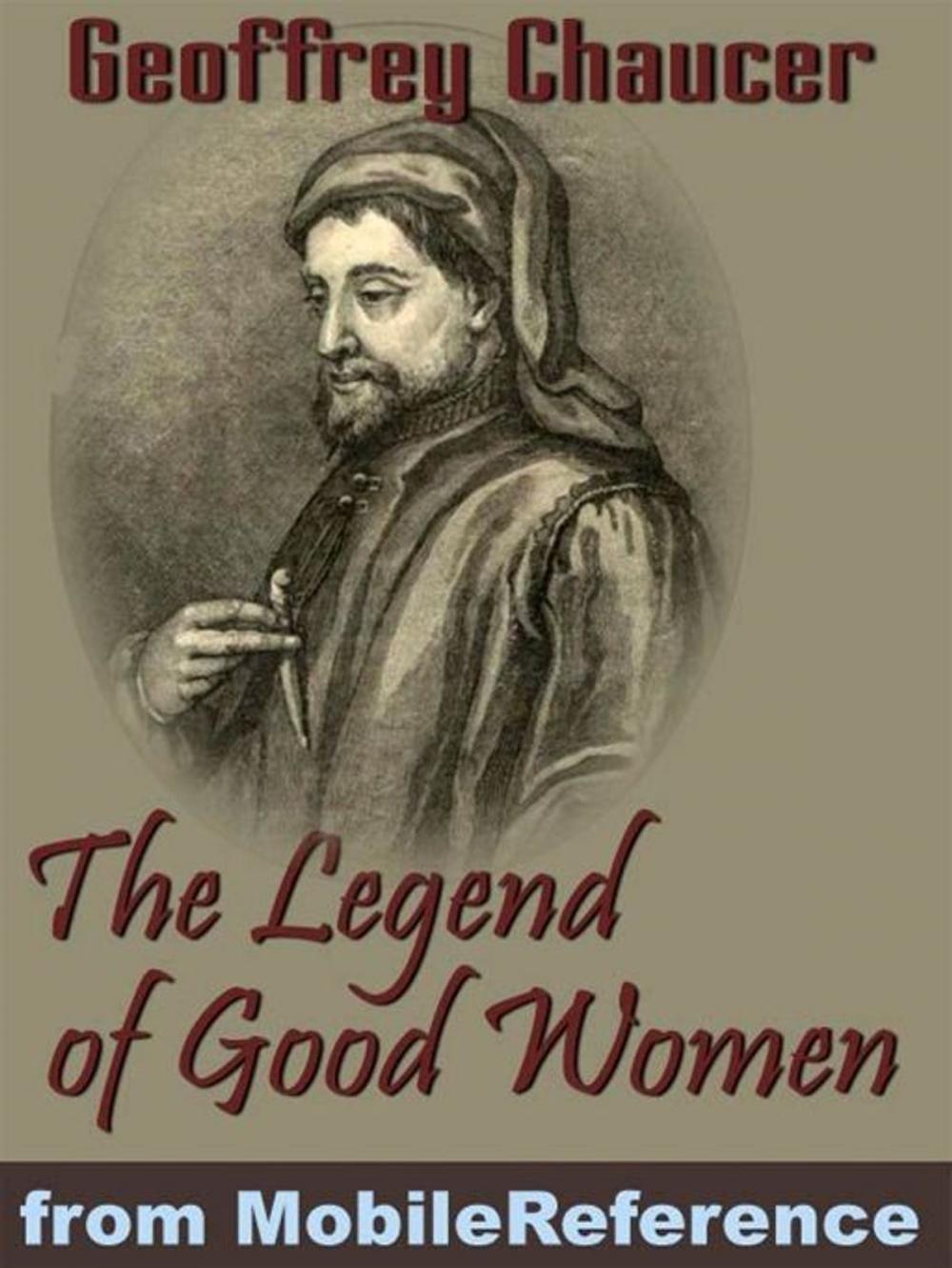 Big bigCover of The Legend Of Good Women (Mobi Classics)
