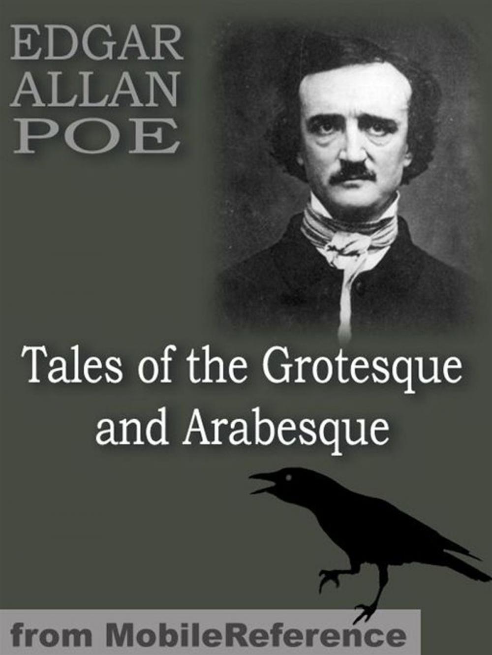 Big bigCover of Tales Of The Grotesque And Arabesque: (2 Volumes, 25 Stories) (Mobi Classics)