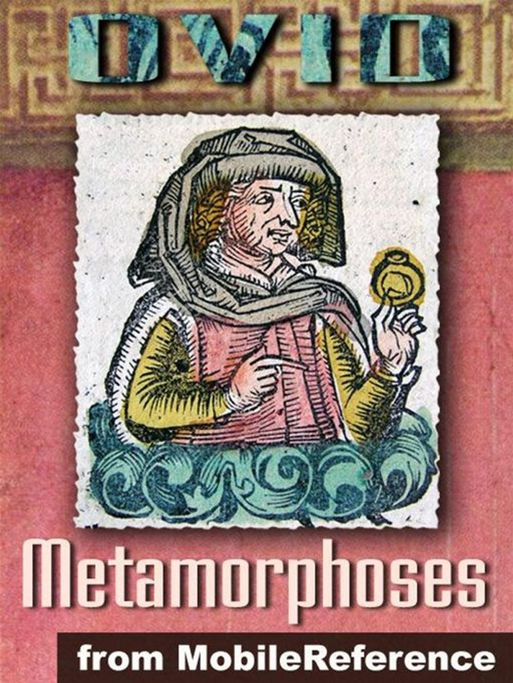 Big bigCover of Metamorphoses ("Transformations") (Mobi Classics)