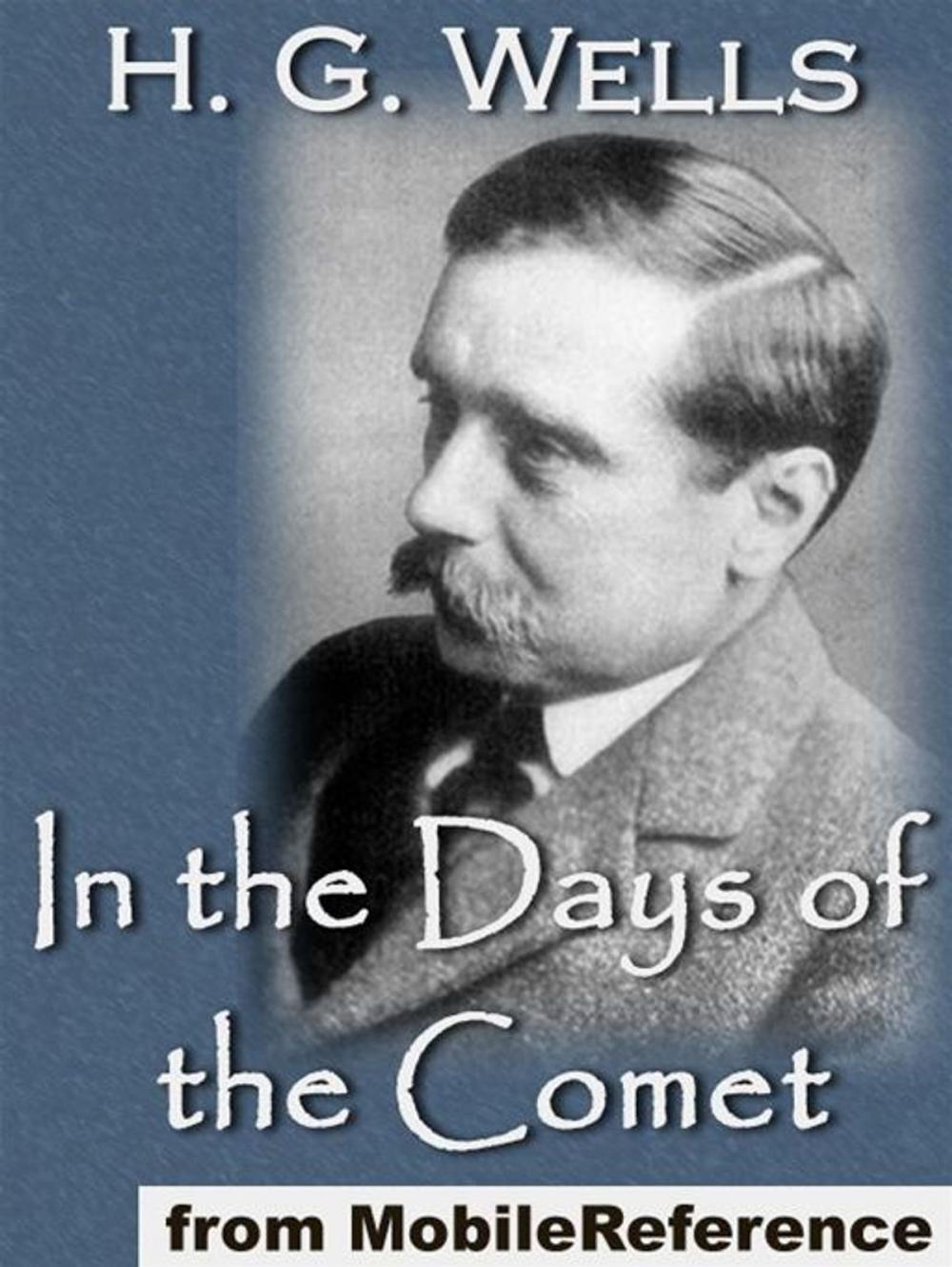 Big bigCover of In The Days Of The Comet (Mobi Classics)