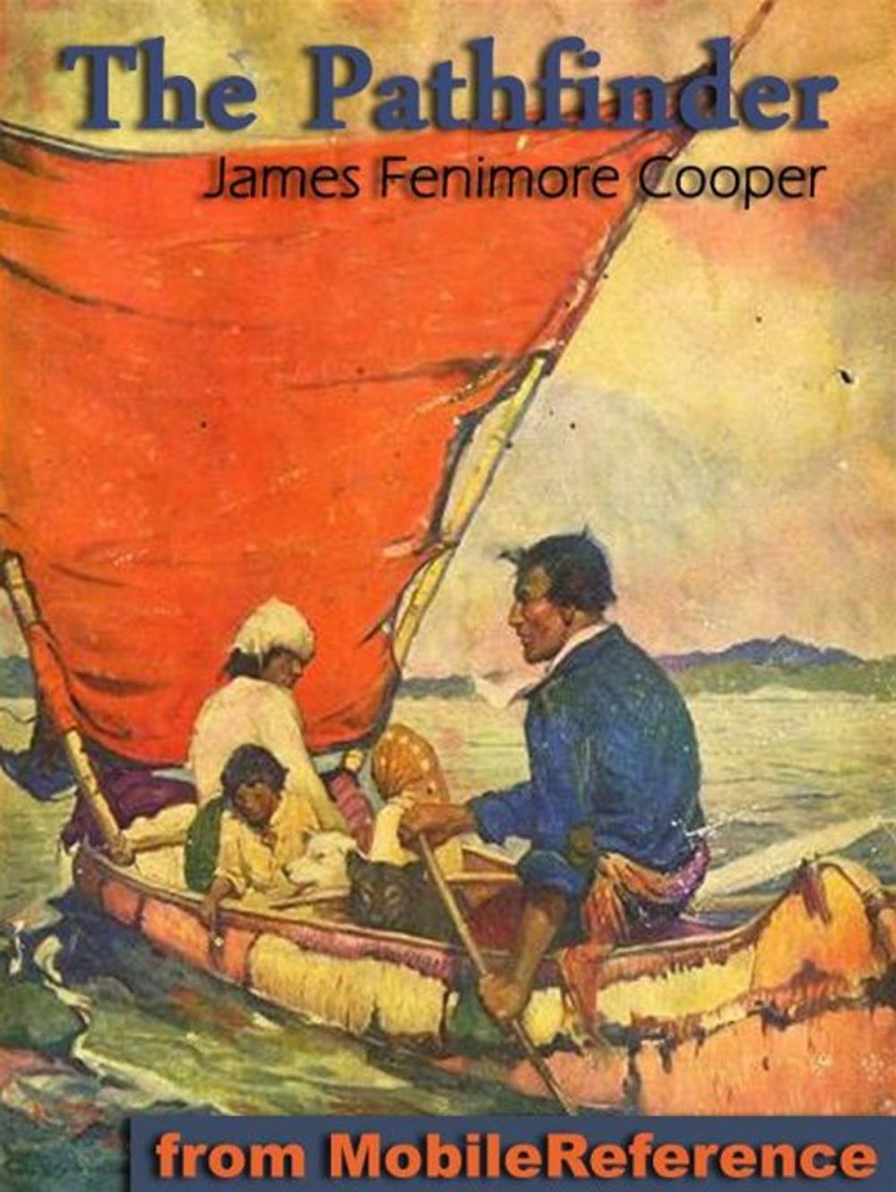 Big bigCover of The Pathfinder; Or, The Inland Sea (Mobi Classics)