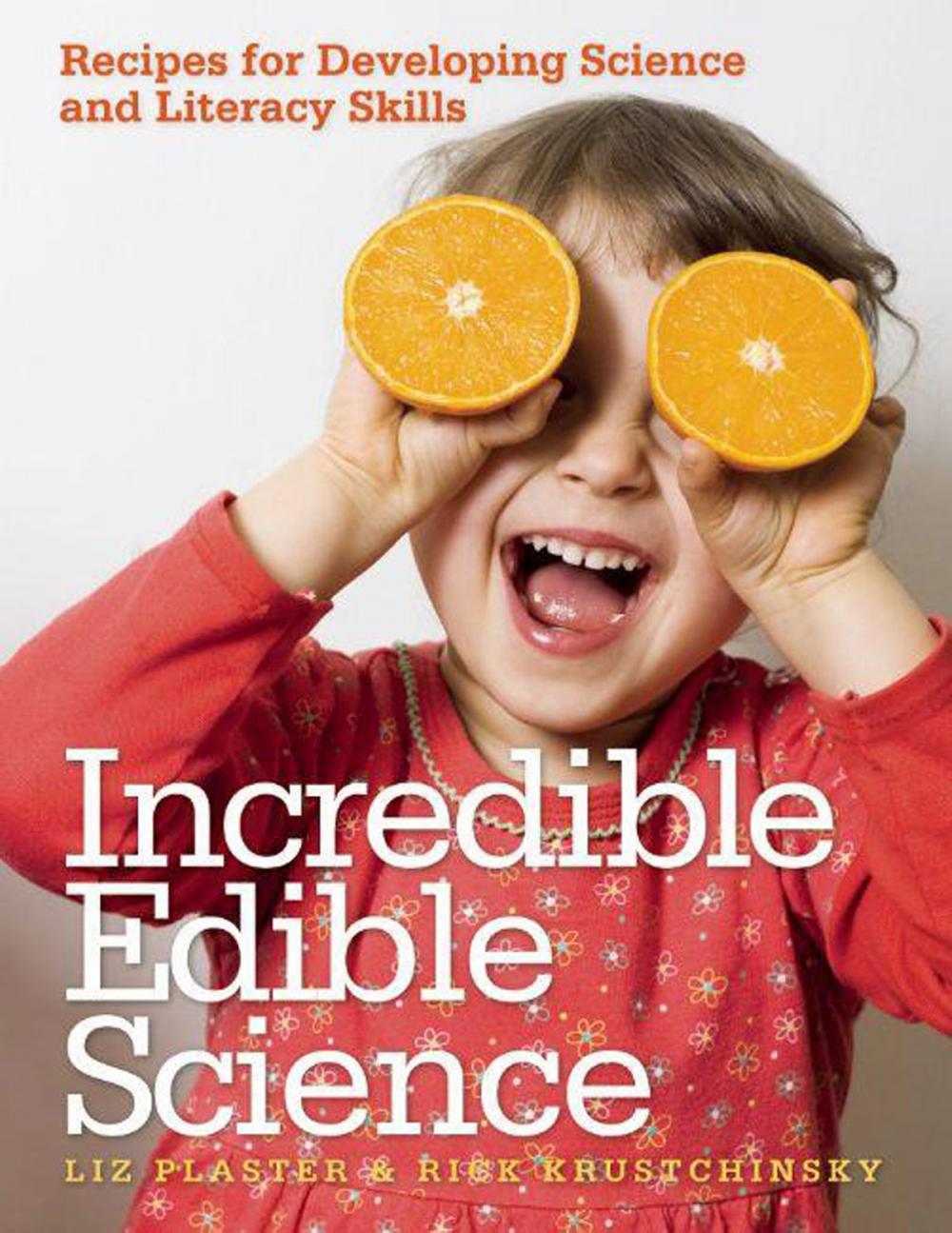 Big bigCover of Incredible Edible Science