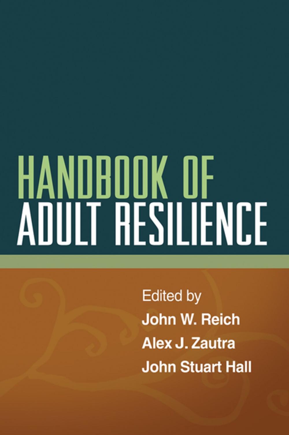 Big bigCover of Handbook of Adult Resilience