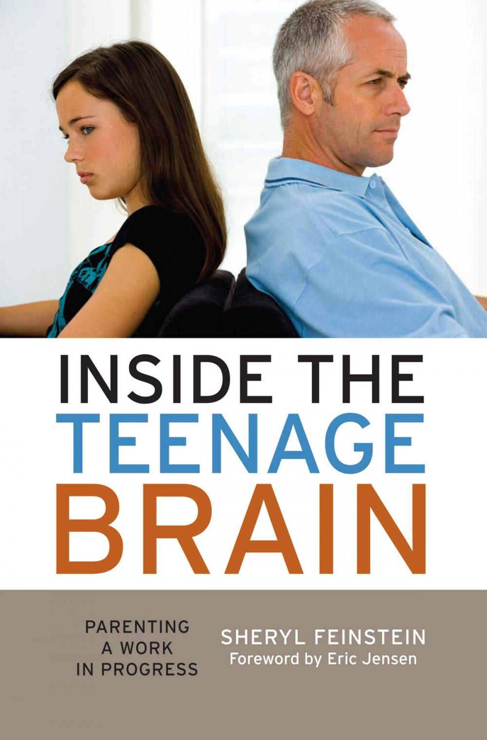 Big bigCover of Inside the Teenage Brain