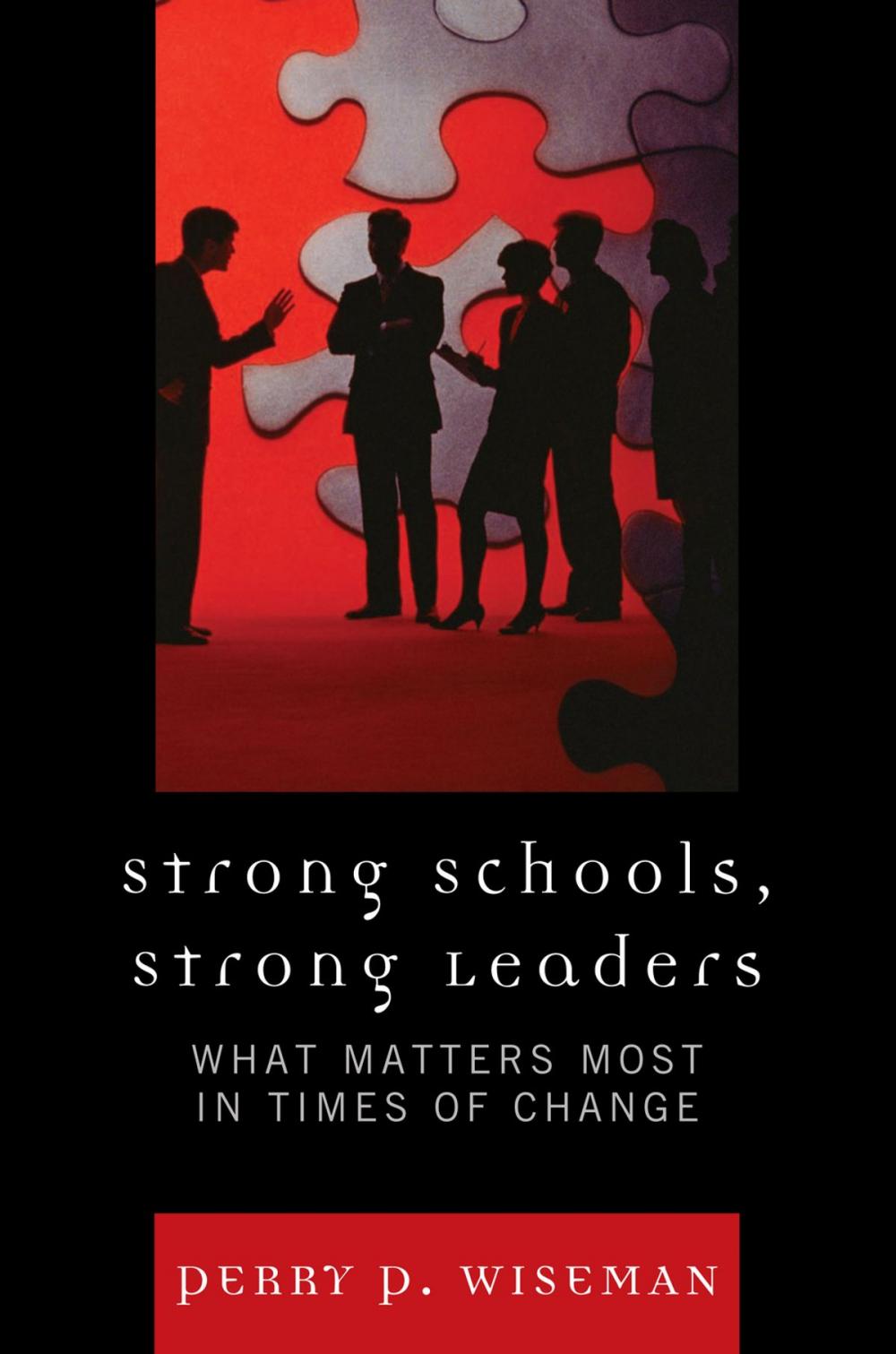 Big bigCover of Strong Schools, Strong Leaders