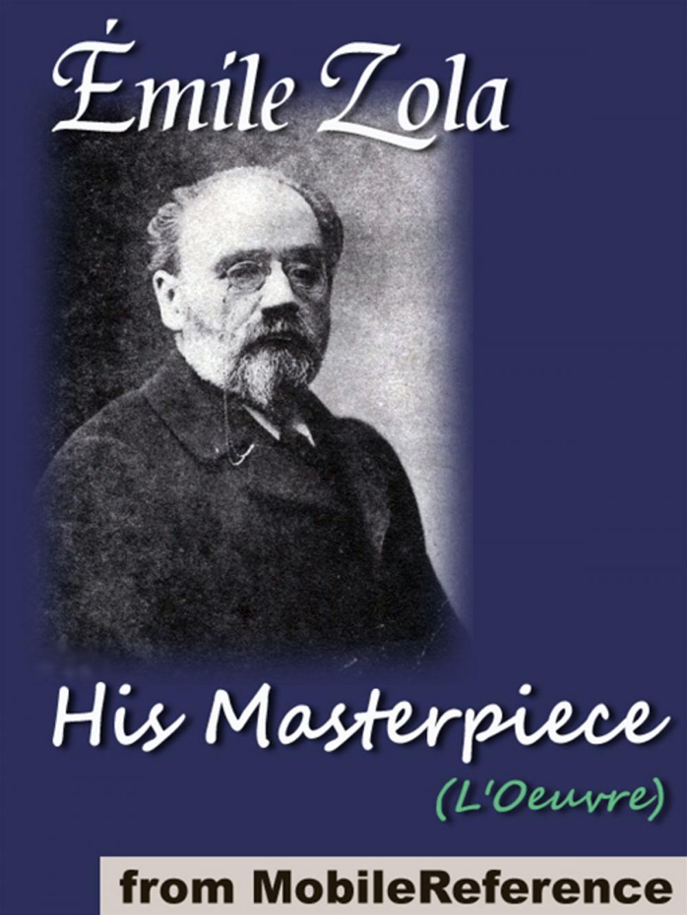 Big bigCover of His Masterpiece : (L'Oeuvre) (Mobi Classics)