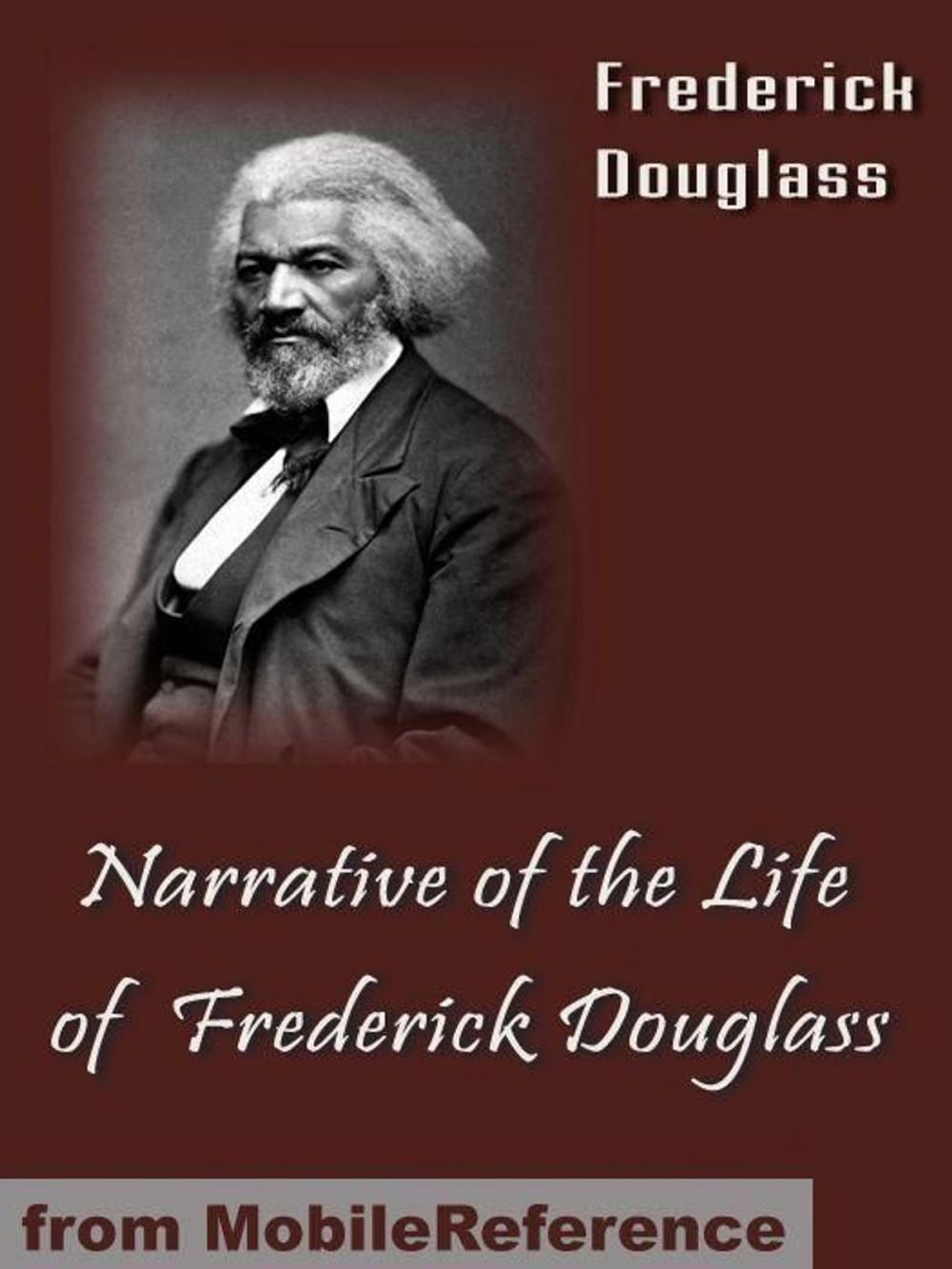 Big bigCover of A Narrative Of The Life Of Frederick Douglass (Mobi Classics)