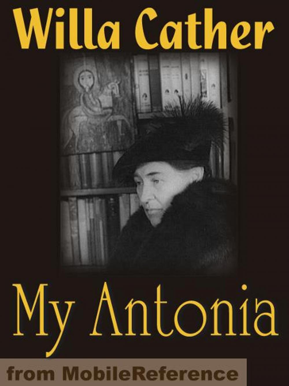 Big bigCover of My Antonia. Illustrated (Mobi Classics)