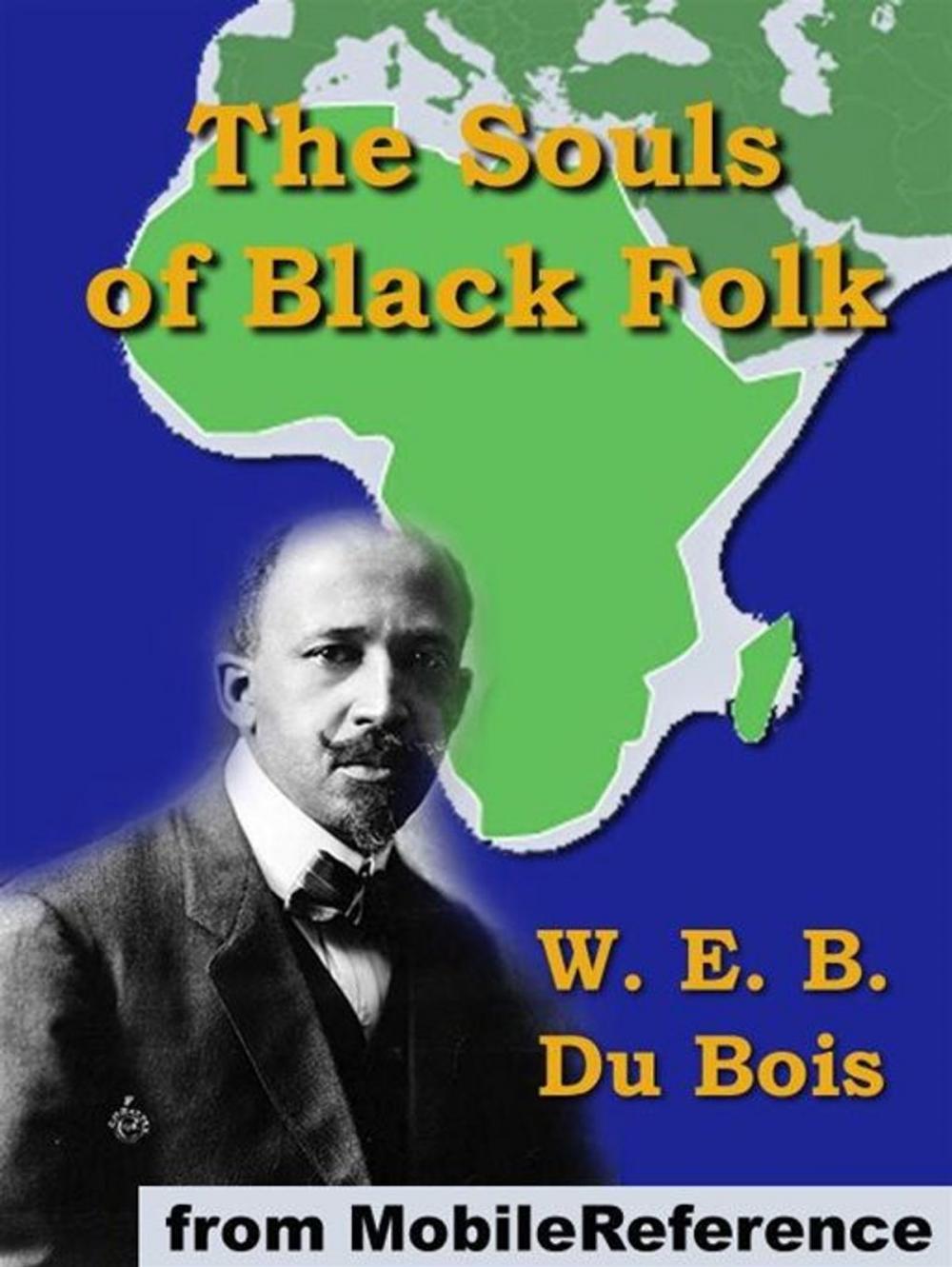 Big bigCover of The Souls Of Black Folk (Mobi Classics)