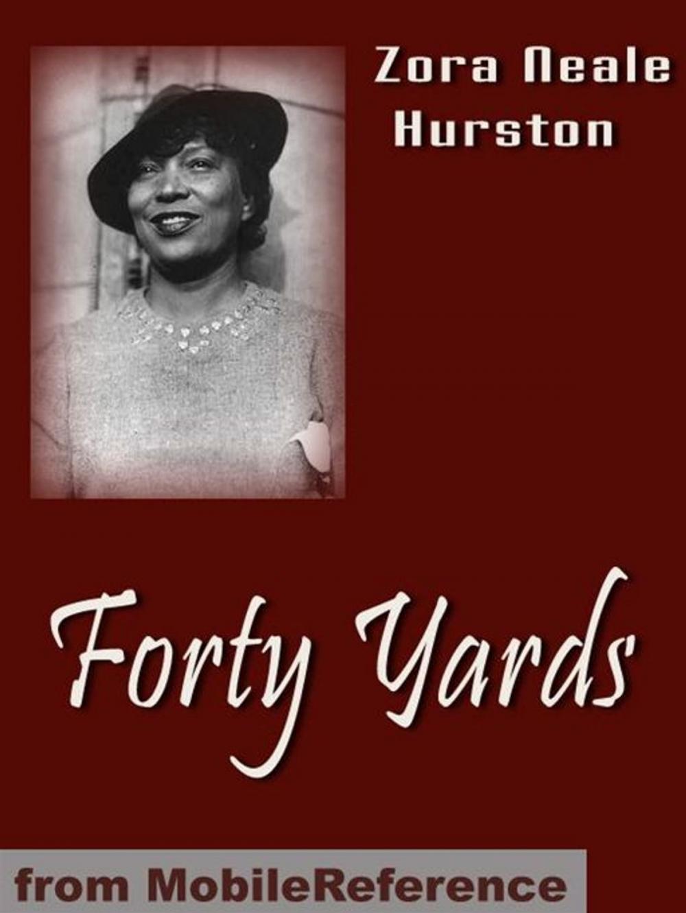 Big bigCover of Forty Yards (Mobi Classics)