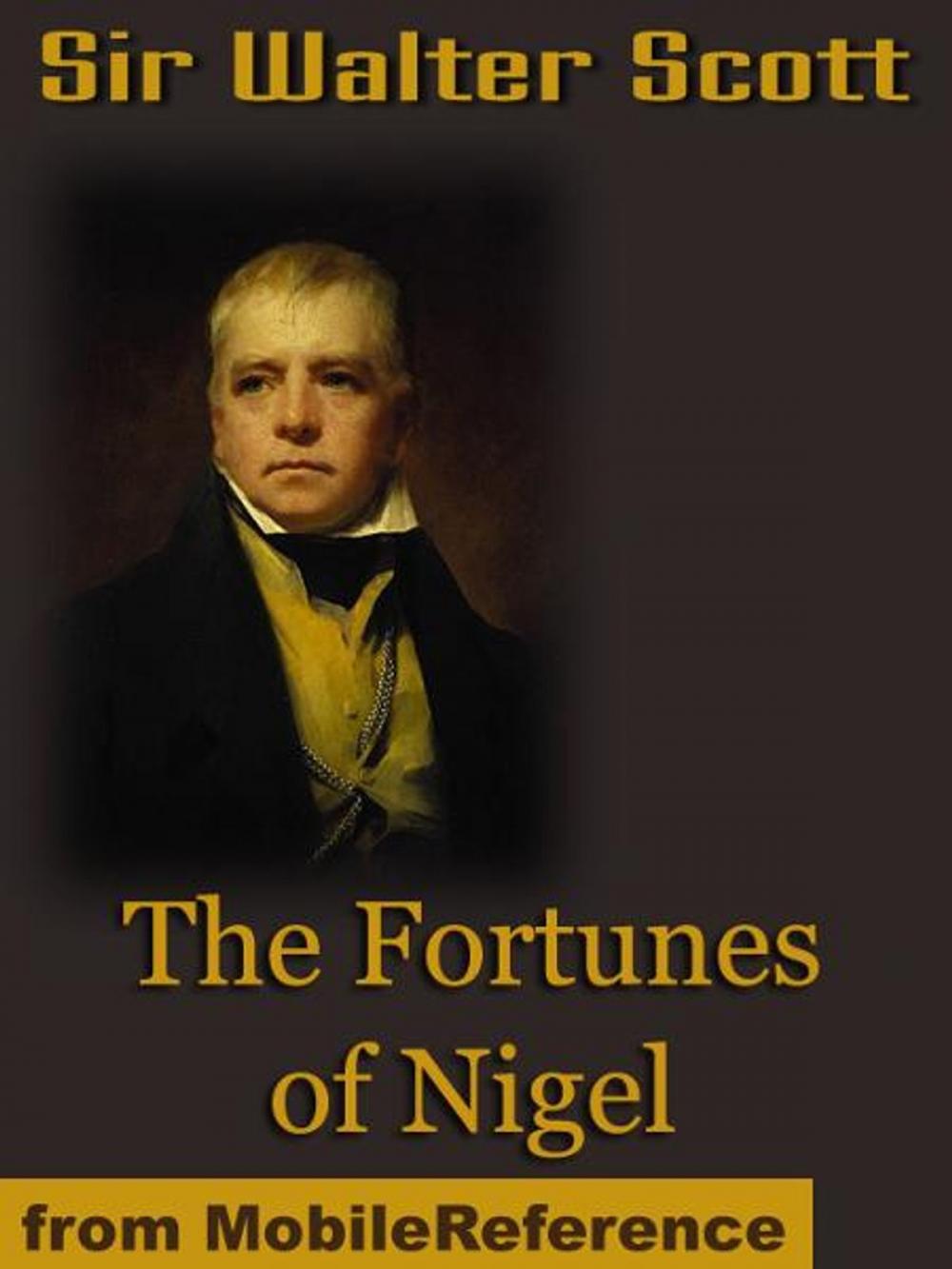 Big bigCover of The Fortunes Of Nigel (Mobi Classics)