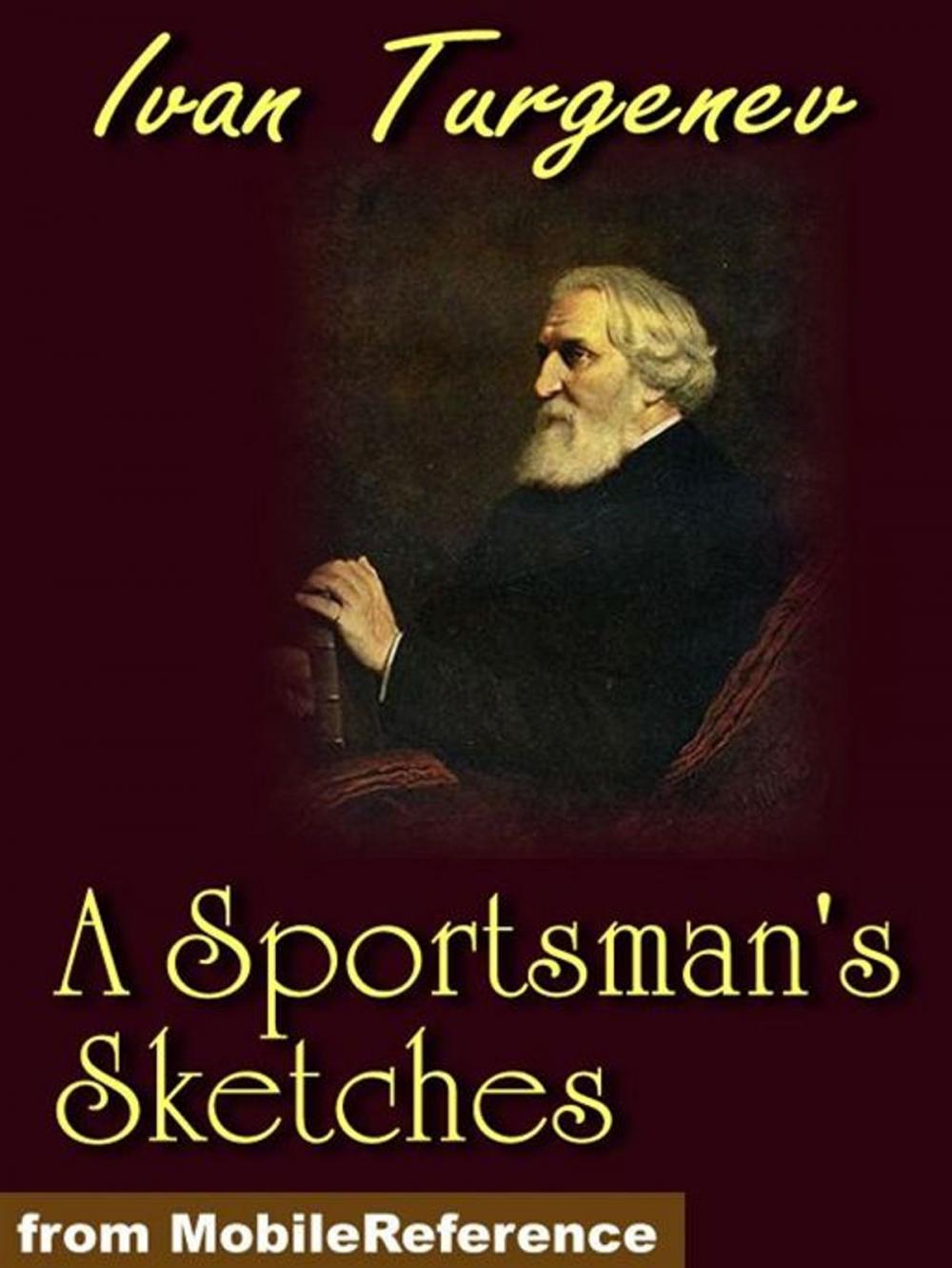 Big bigCover of A Sportsman's Sketches (Mobi Classics)