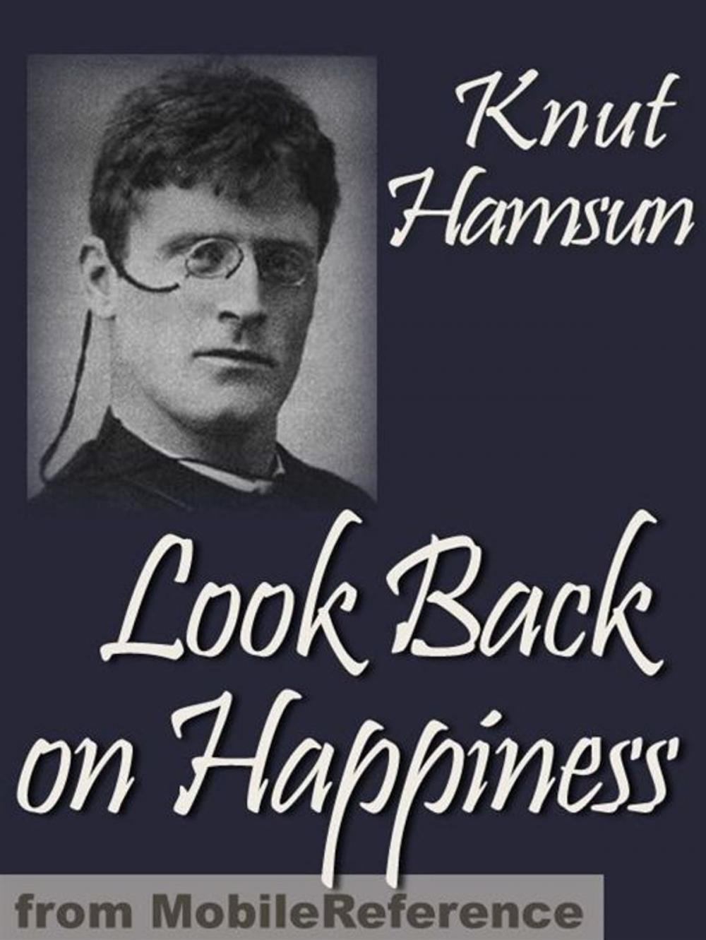 Big bigCover of Look Back On Happiness (Mobi Classics)