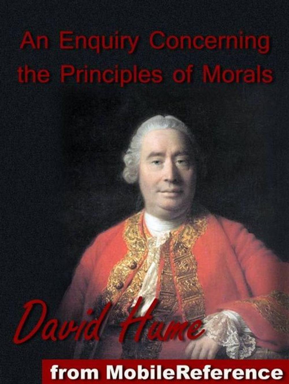 Big bigCover of An Enquiry Concerning The Principles Of Morals (Mobi Classics)