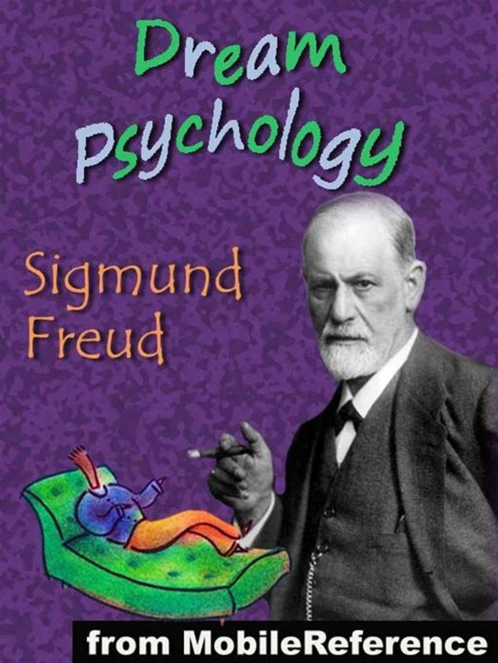 Big bigCover of Dream Psychology: Psychoanalysis For Beginners (Mobi Classics)